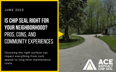 Is Chip Seal Right for Your Neighborhood?